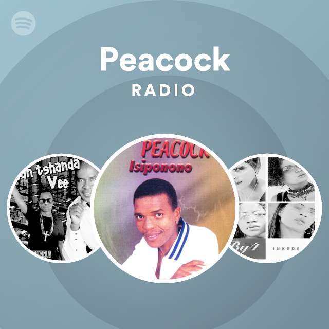 Peacock | Spotify