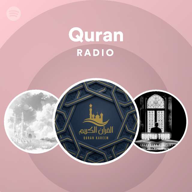 Quran Radio playlist by Spotify Spotify