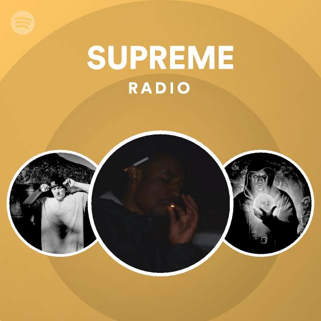 SUPREME | Spotify