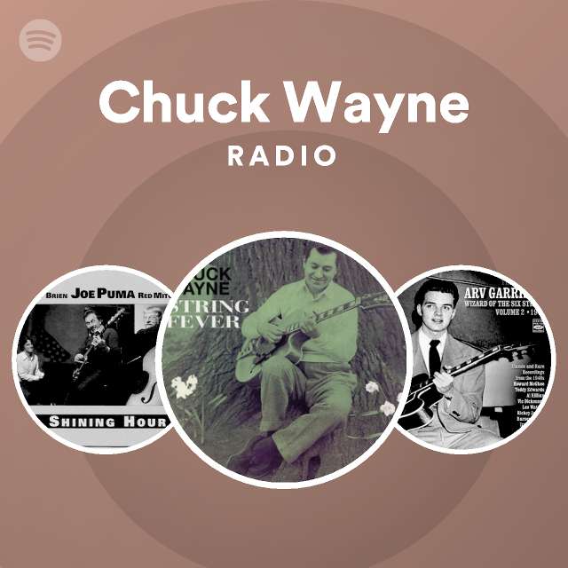 Chuck Wayne | Spotify