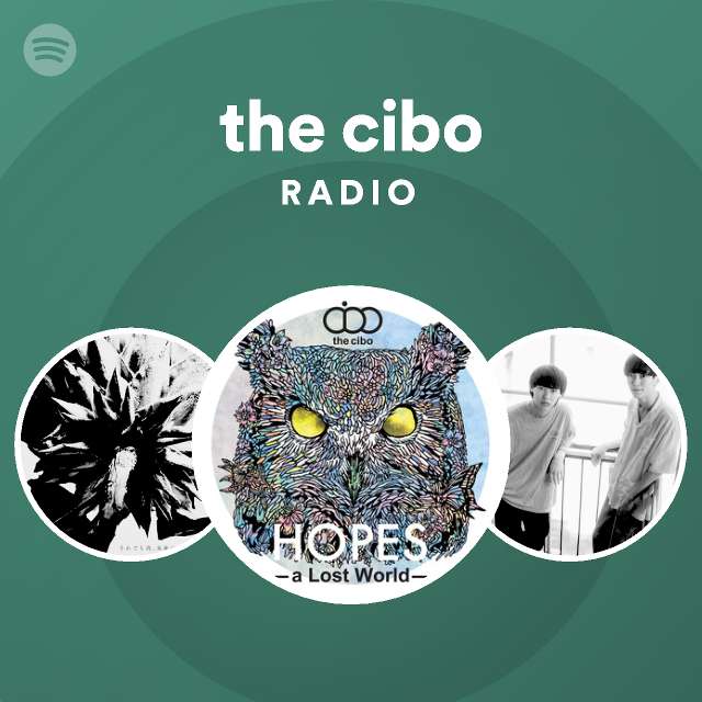 The Cibo Radio Spotify Playlist