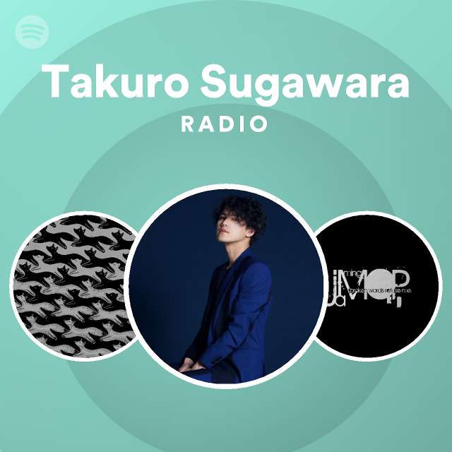Takuro Sugawara Radio Spotify Playlist