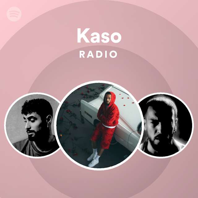 Kaso  Spotify