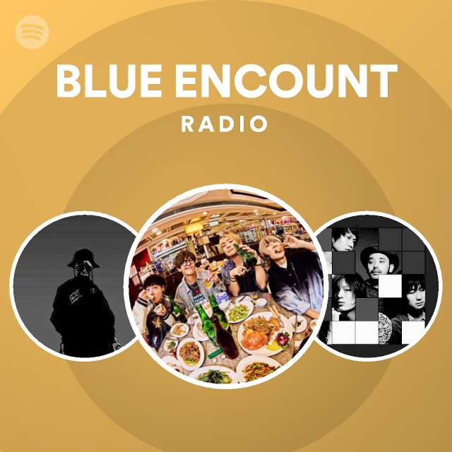 Blue Encount Radio Spotify Playlist