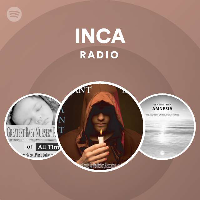 INCA Radio - playlist by Spotify | Spotify