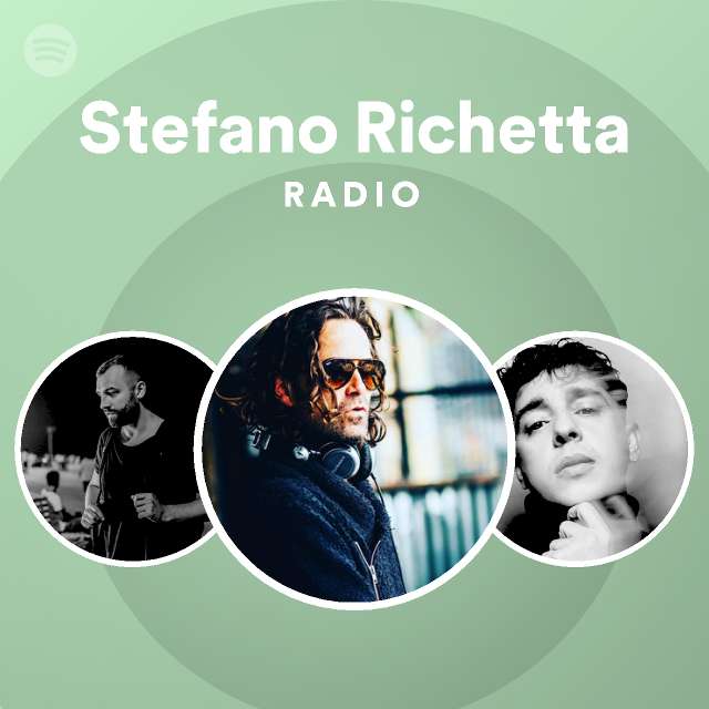 Stefano Richetta Radio | Spotify Playlist