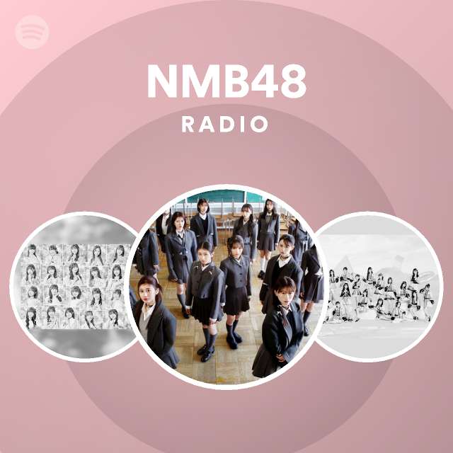 Nmb48 Spotify