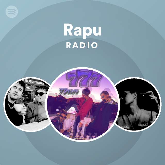 Rapu Radio - playlist by Spotify | Spotify