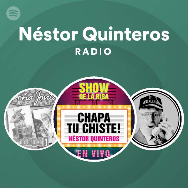 Néstor Quinteros Radio Spotify Playlist