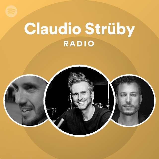 Claudio Strüby Radio Spotify Playlist