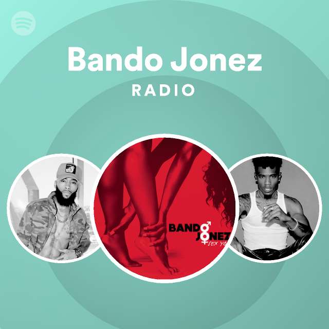 Bando Jonez Spotify