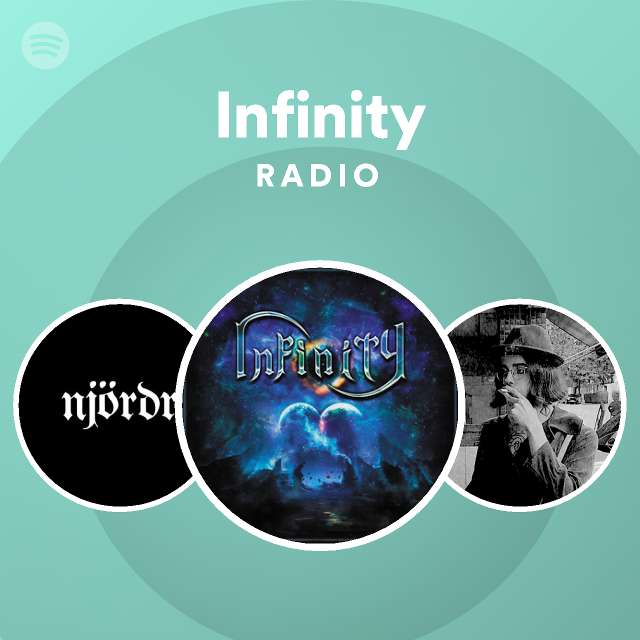 Infinity Radio - playlist by Spotify | Spotify