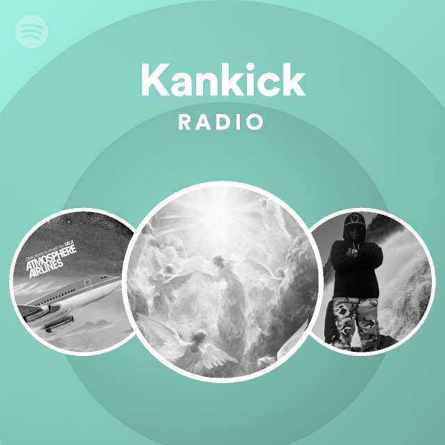 Kankick | Spotify