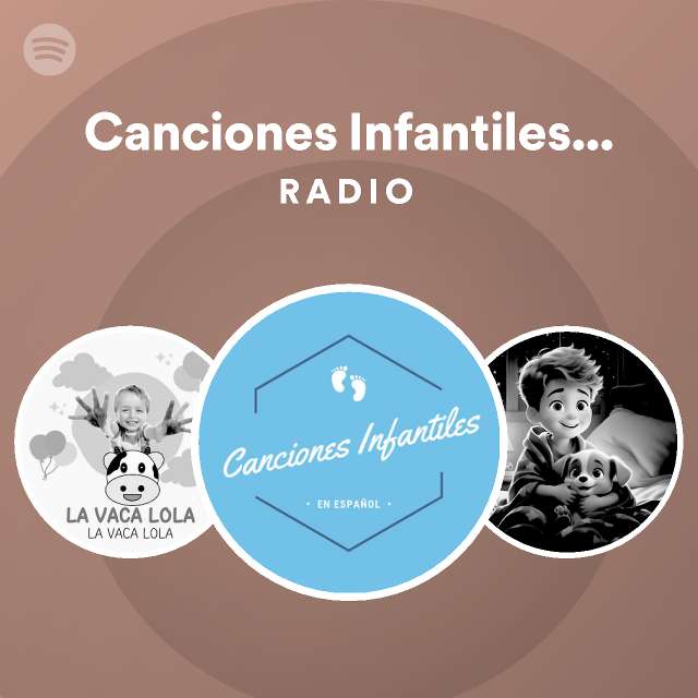 Canciones Infantiles En Espanol Spotify