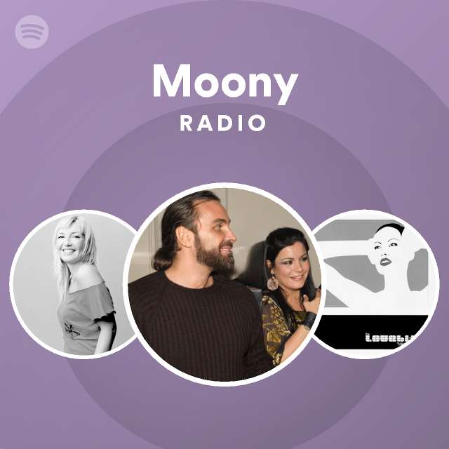 Moony Spotify