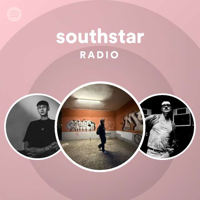 southstar Radio - playlist by Spotify | Spotify