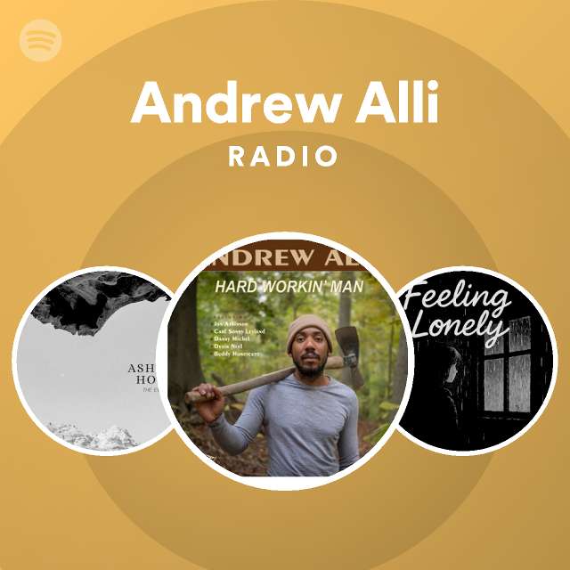 Andrew Alli Radio Spotify Playlist