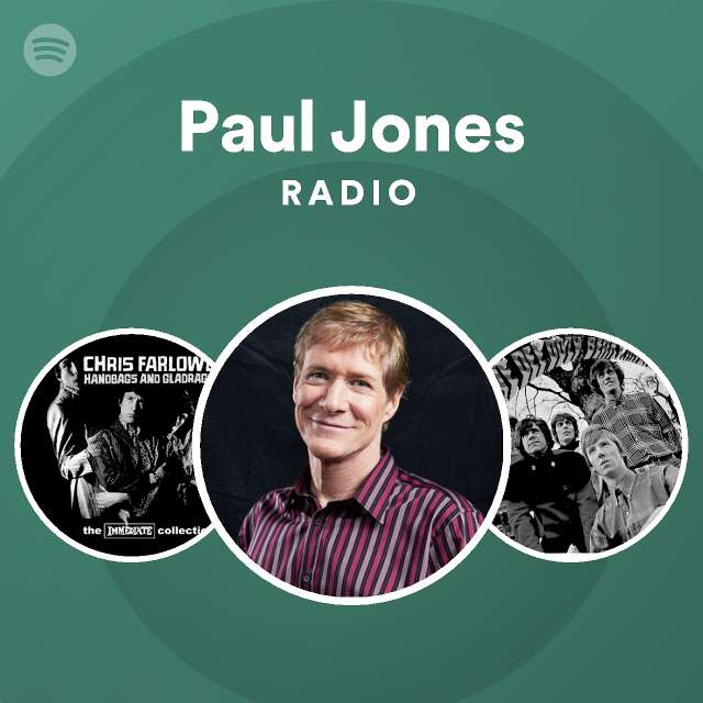 Paul Jones Radio - playlist by Spotify | Spotify