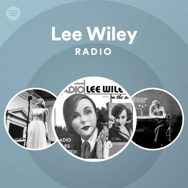 Lee Wiley | Spotify
