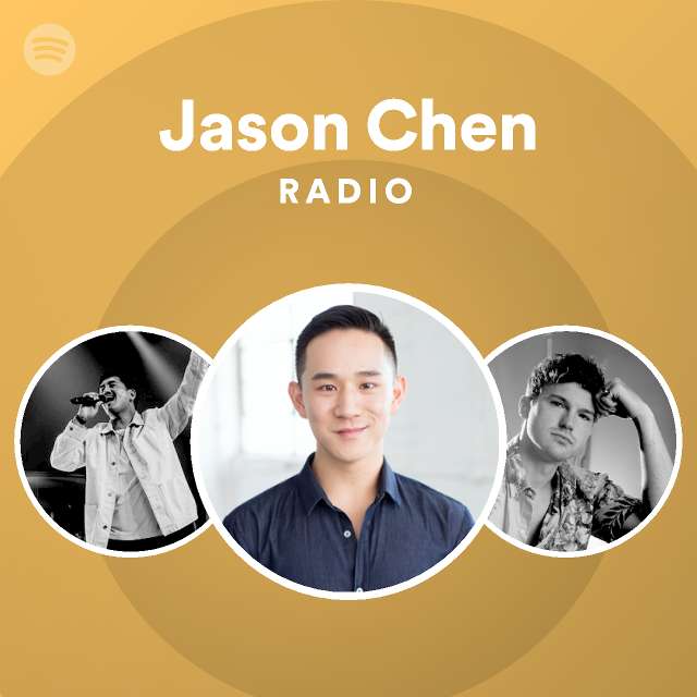 Jason Chen Radio - playlist by Spotify | Spotify