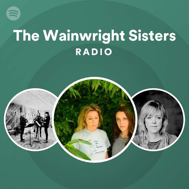 The Wainwright Sisters Go Tell Aunt Rhody