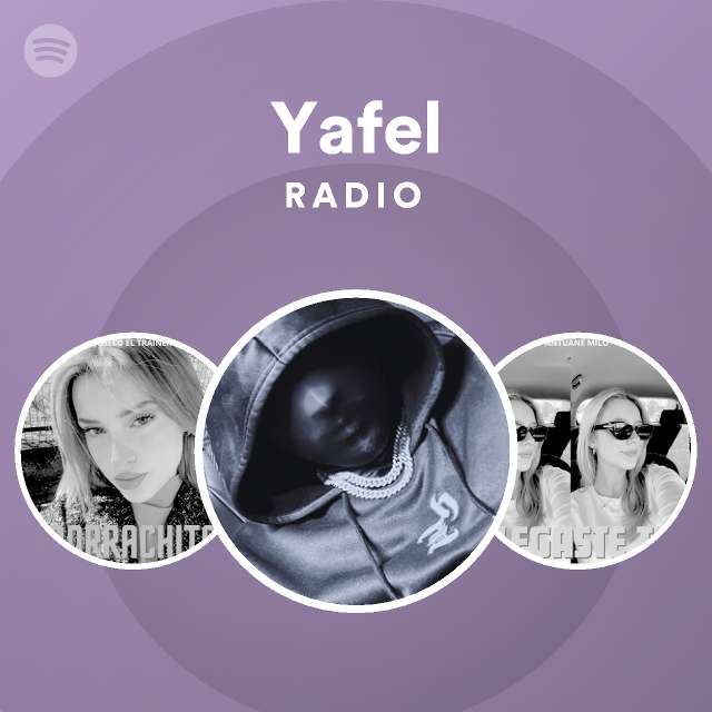 Yafel Radio Spotify Playlist