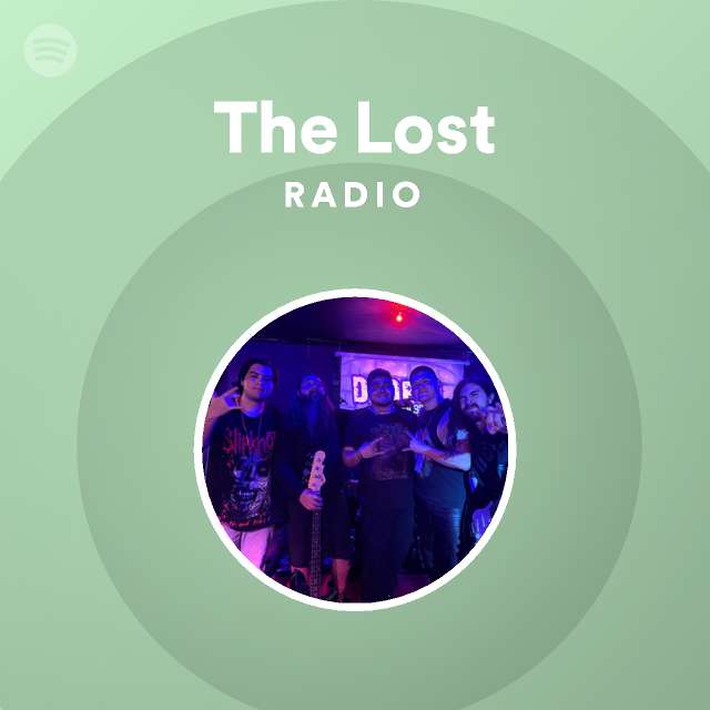 The Lost Radio Playlist By Spotify Spotify 4108