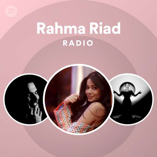 Rahma Riad Spotify