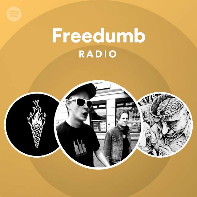 Freedumb Radio | Spotify
