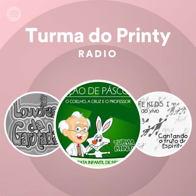 Turma do Printy | Spotify