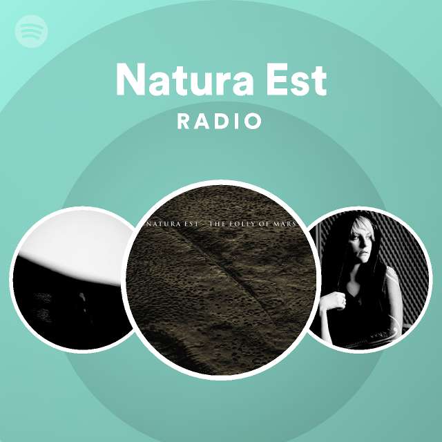 Natura Est | Spotify