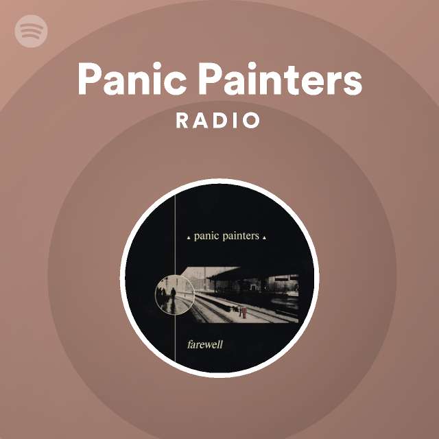 Elskede mini nedadgående Panic Painters Radio - playlist by Spotify | Spotify