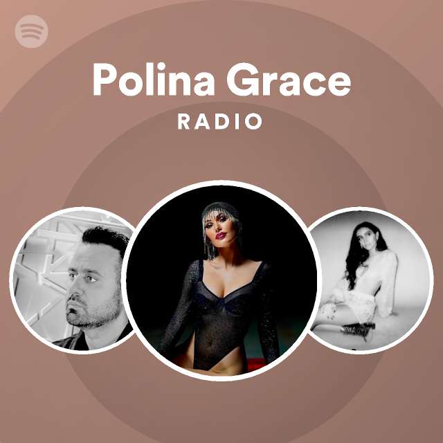 Polina Grace | Spotify
