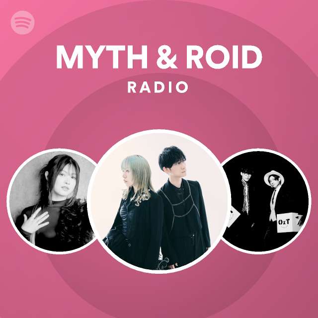 Myth Roid Spotify