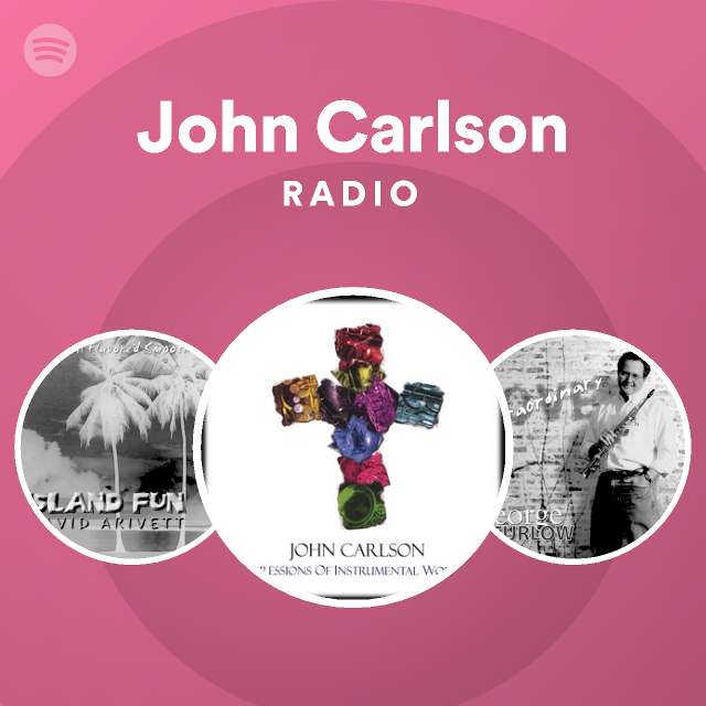 John Carlson Radio