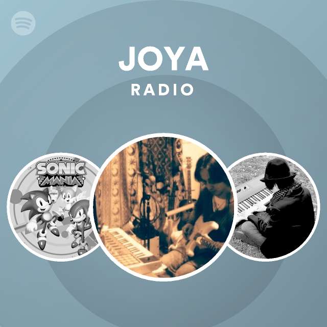 JOYA Radio - playlist by Spotify | Spotify