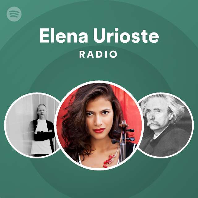 Elena Urioste Radio - Playlist By Spotify | Spotify