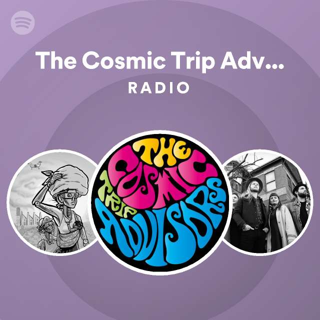 the cosmic trip advisors band