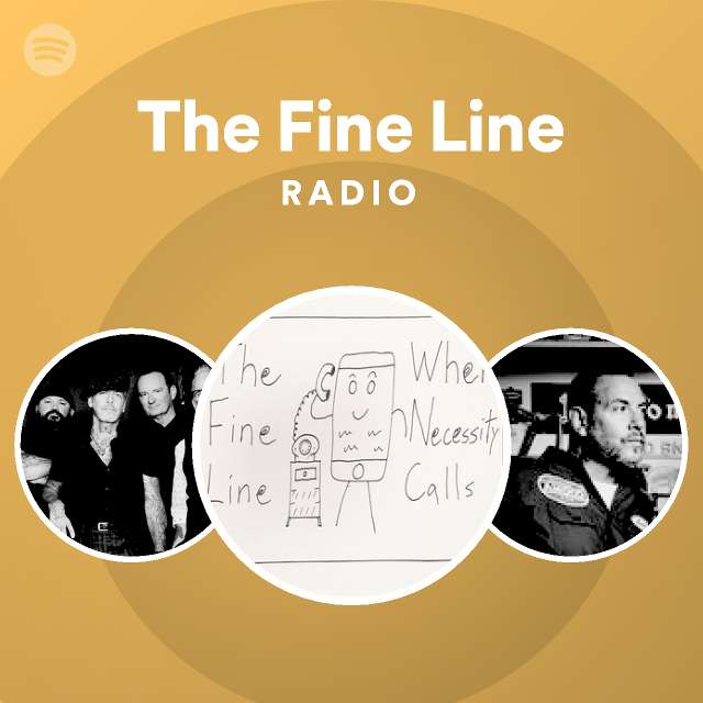 The Fine Line Spotify