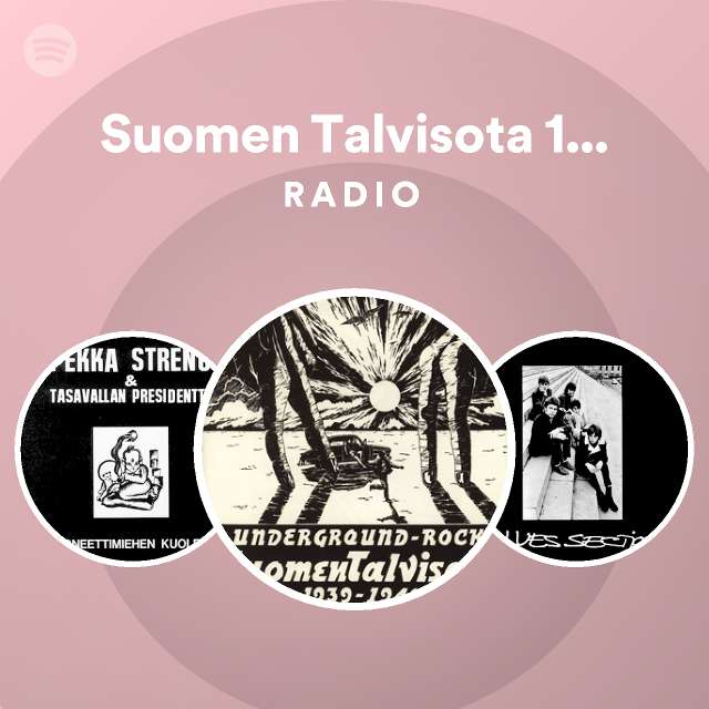 Suomen Talvisota 1939-1940 | Spotify