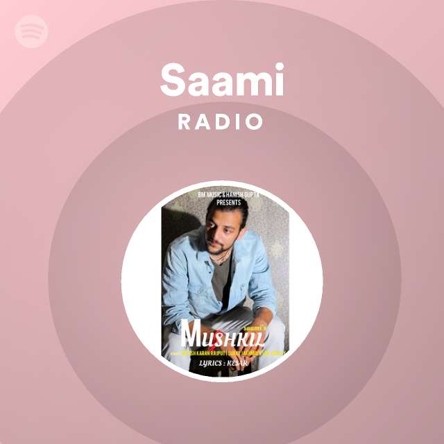 Saami | Spotify