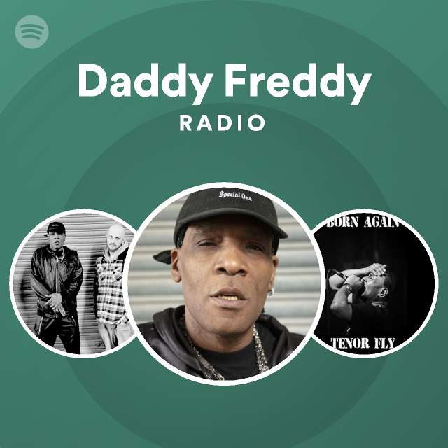 Daddy Freddy | Spotify