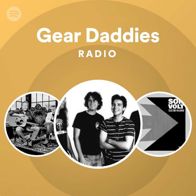 Gear Daddies Spotify