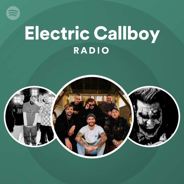 Electric Callboy Radio playlist by Spotify Spotify