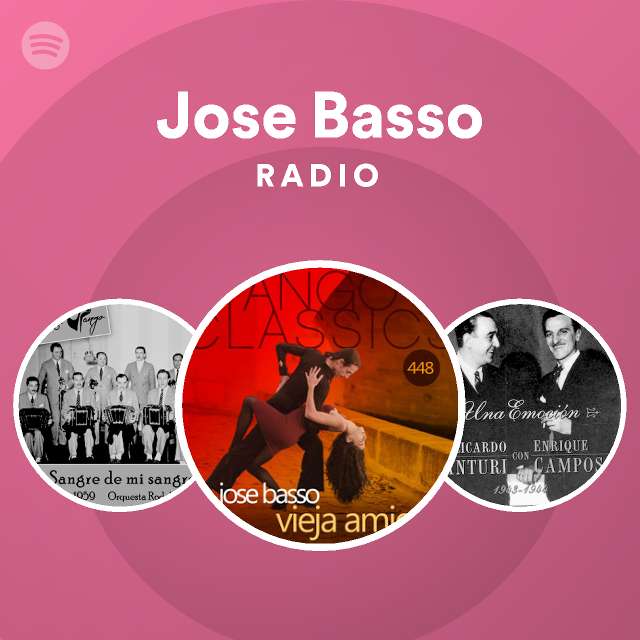 Jose Basso Radio on Spotify