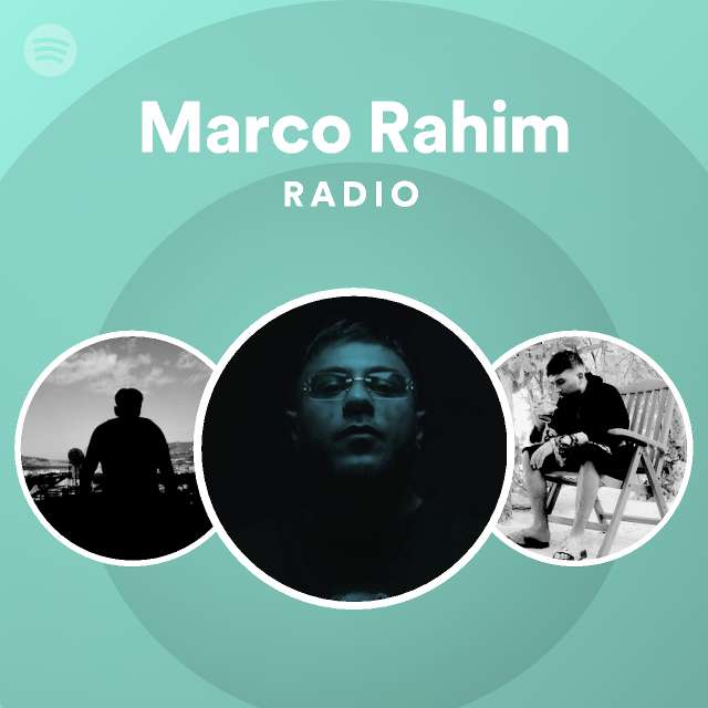 Marco Rahim | Spotify