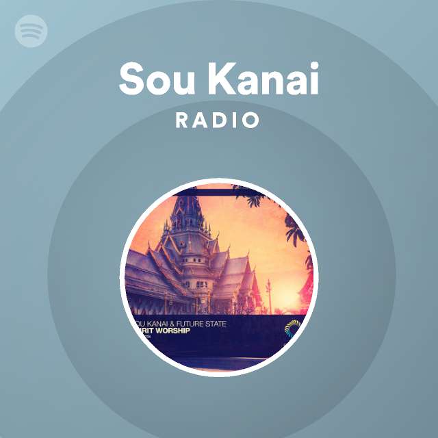 Sou Kanai Radio - playlist by Spotify | Spotify