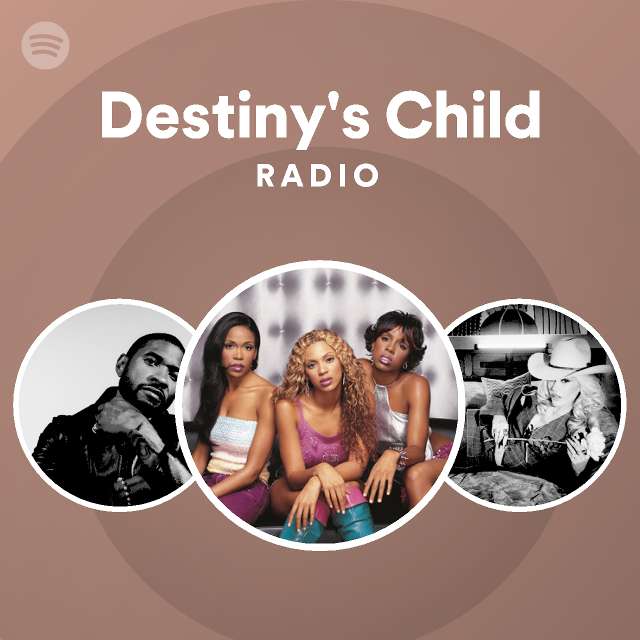 Destiny's Child | Spotify