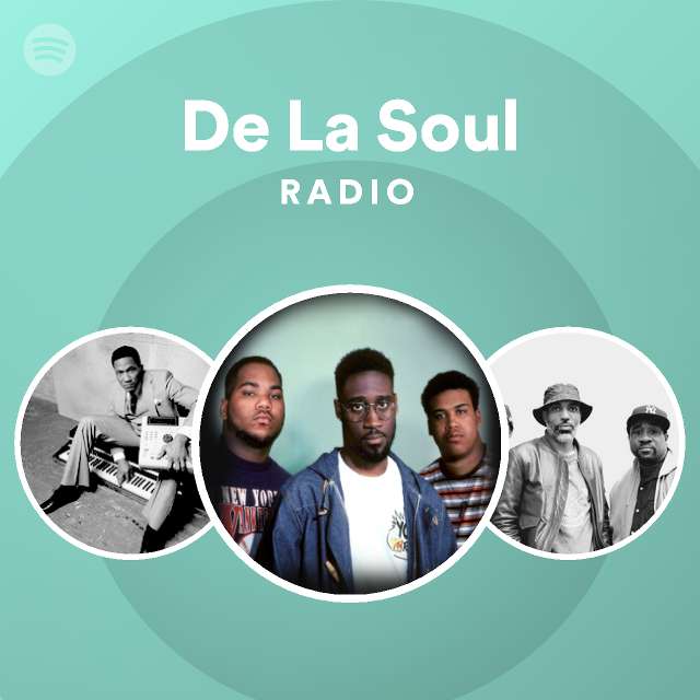 De La Soul Radio playlist by Spotify | Spotify