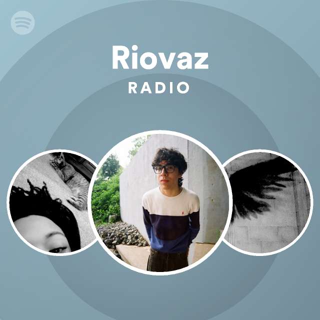 Riovaz | Spotify